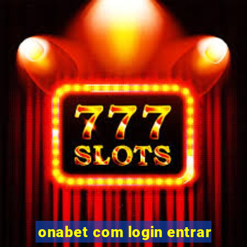 onabet com login entrar